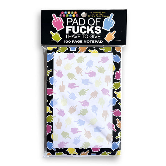 Pad Of Fucks I Have To Give! Notepad - Novelty Notepad - 100 Pages